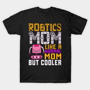 Not like every other mom T-Shirt